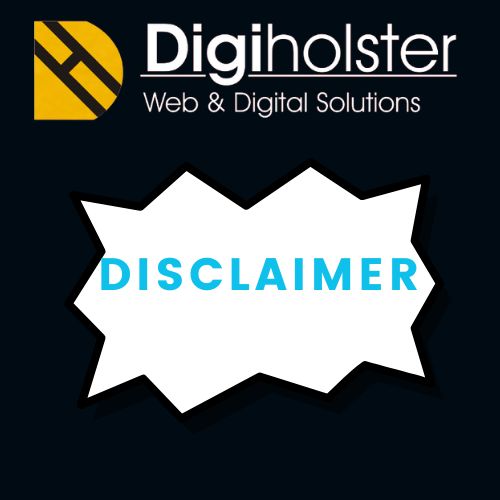 Disclaimer by DigiHolster