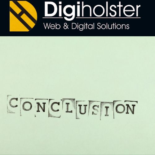 Conclusion by DigiHolster