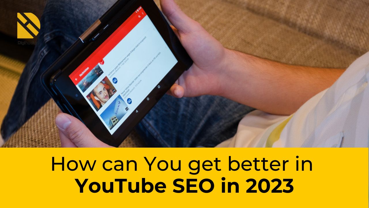 How can You get better in YouTube SEO in 2023