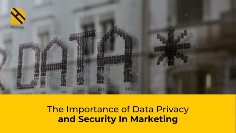 The Importance of Data Privacy and Security In Marketing
